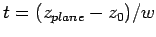 $t=(z_{plane} - z_0)/w$